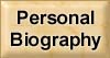 Personal Biography