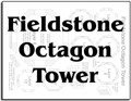 Fieldstone Octagon Tower Building Plans