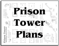 Prison Tower Plans