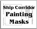Ship Corridor Painting Masks