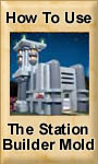 How to use the Station Builder Mold